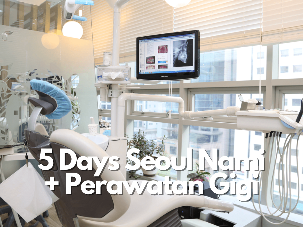 5-Hari Tur + Perawatan Gigi